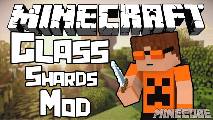 Glass Shards Mod