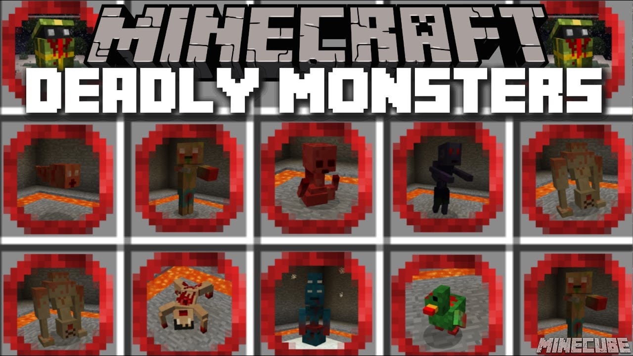 Deadly monsters Mod